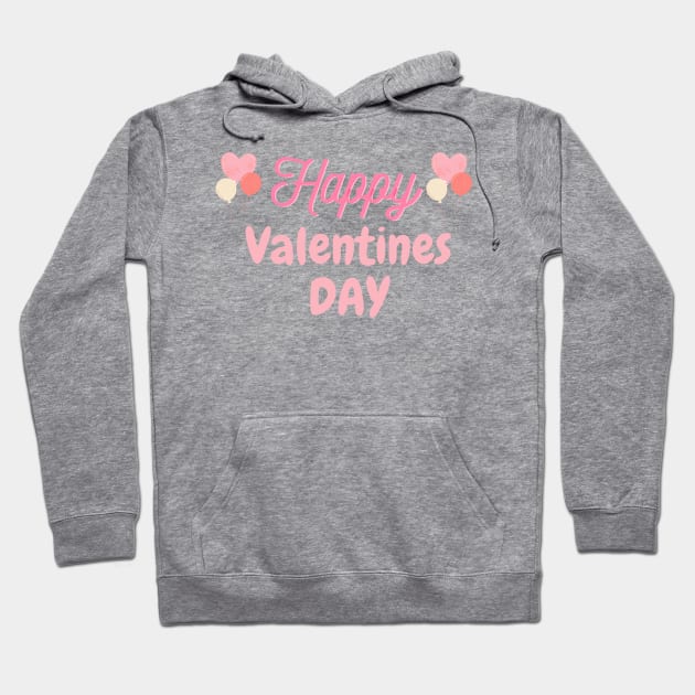 Happy Valentines Day Hoodie by Simple D.